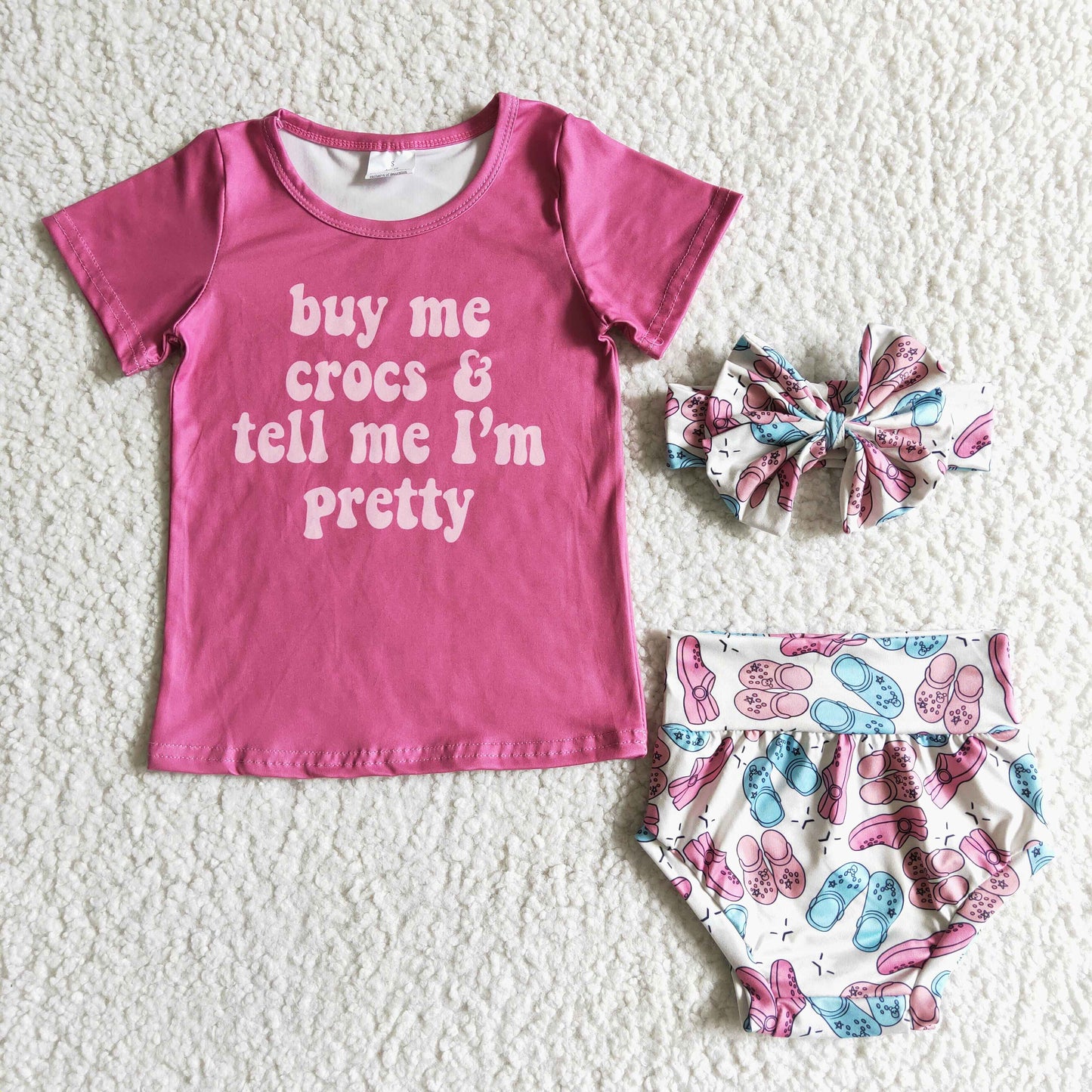 Buy me crocs and tell me I'm pretty shirt bummies baby girls summer clothes