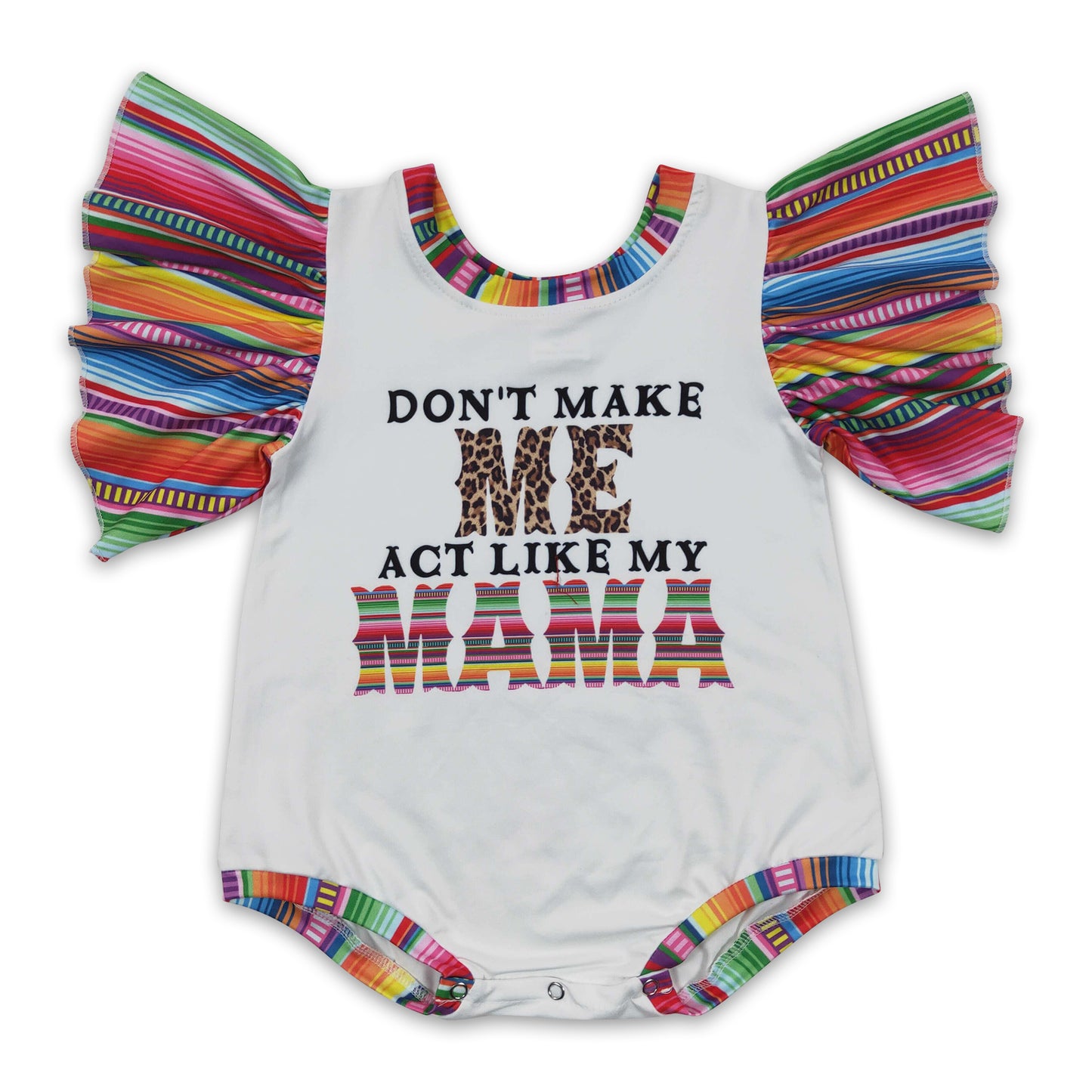 Don't make me act like my mama serape baby girls romper